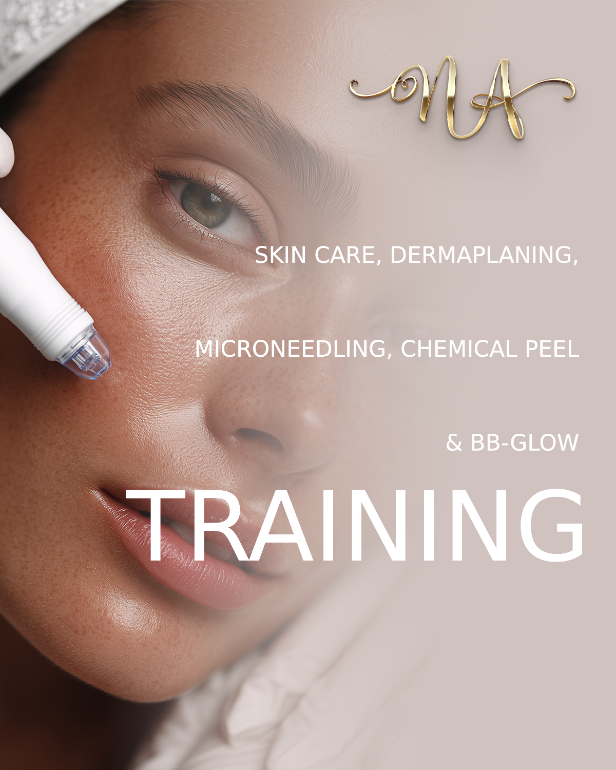 Bundle Courses: Skin care, Dermaplaning, Microneedling, Chemical Peel & BB Glow